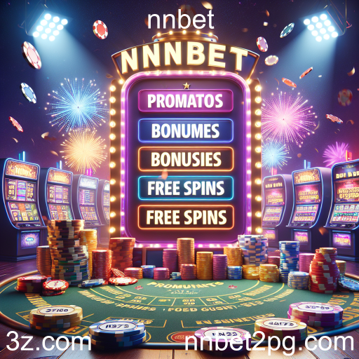 Aproveite ao Máximo as Promoções do nnbet